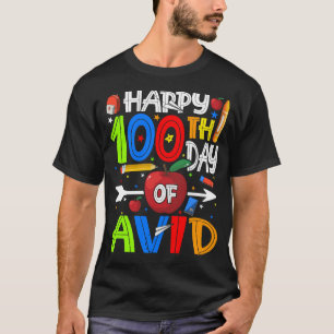 Happy 100th Day of avid Teacher or Student T-Shirt
