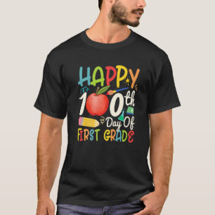 Happy 100th day of First grade Apparel 1st teacher T-Shirt