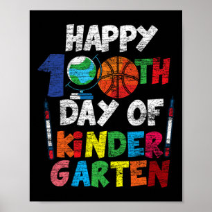 Happy 100th Day Of Kinder Garten Cute 100 Days Of Poster