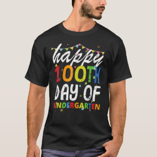 Happy 100th Day Of Kindergarten Pre K Teacher T-Shirt