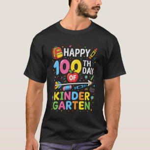 Happy 100th Day of Kindergarten Teacher Student 10 T-Shirt