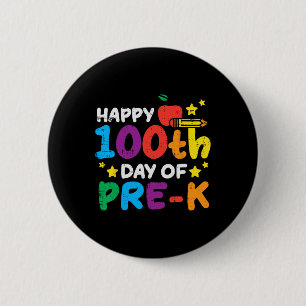 Happy 100th Day Of Pre K Apple 100 Days School Tea 6 Cm Round Badge