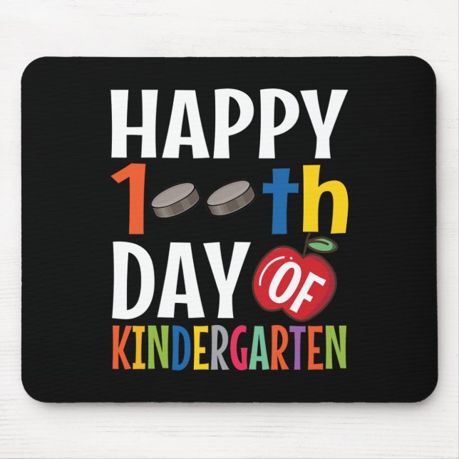Happy 100th Day Of Pre Kindergarten  School Teache Mouse Pad (Front)
