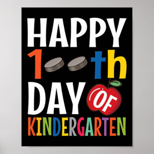 Happy 100th Day Of Pre Kindergarten  School Teache Poster