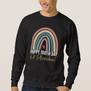 Happy 100th Day Of Preschool Rainbow Teacher Men W Sweatshirt