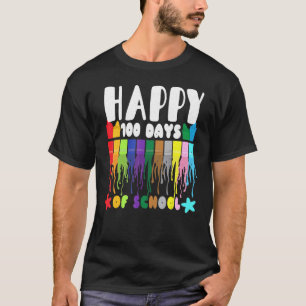 Happy 100th Day Of School  100 Days Celebration Te T-Shirt