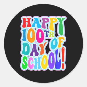 Happy 100th Day Of School 100 Days Of School 2  Classic Round Sticker