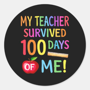 Happy 100th Day Of School 100 Days Of School Teach Classic Round Sticker