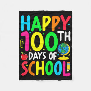 Happy 100th Day Of School 100 Days Of School Teach Fleece Blanket