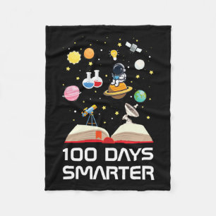 Happy 100th Day Of School 100 Days Smarter Space L Fleece Blanket