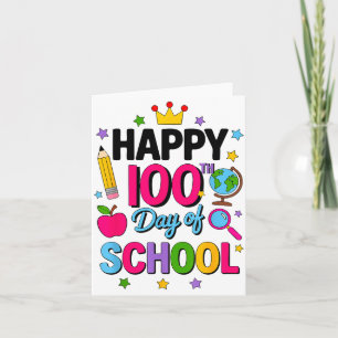 Happy 100th Day Of School 100 Days Smarter Teacher Card