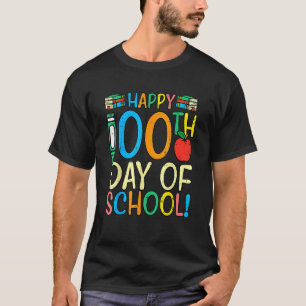 Happy 100th Day Of School 100 Days Smarter Teacher T-Shirt