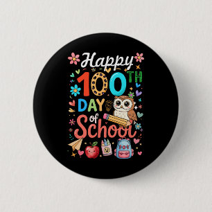 Happy 100th Day Of School Colorful Owl Students Te 6 Cm Round Badge