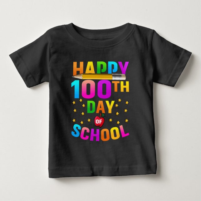 Happy 100th Day of School For Teachers & Students Baby T-Shirt (Front)