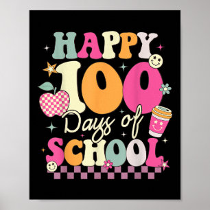 Happy 100th Day Of School Groovy Kids 100 Days Of Poster