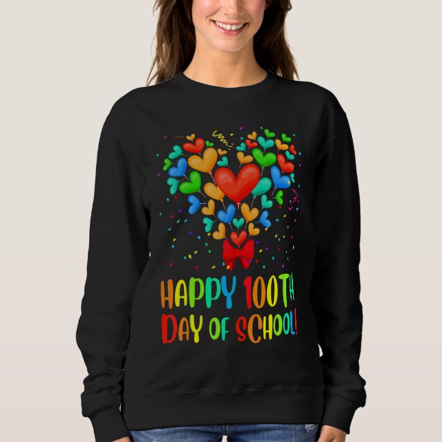 Happy 100th Day of School Heart Teacher Kids Gift Sweatshirt (Front)
