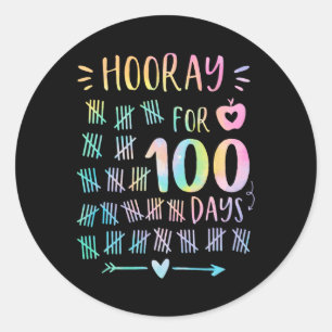 Happy 100th Day Of School Hooray For 100 Days Teac Classic Round Sticker