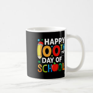 Happy 100th Day Of School Kids 100 Days Of School Coffee Mug