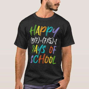 Happy 100th Day Of School Math Formula Teacher Stu T-Shirt