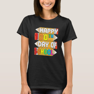 Happy 100th Day of School Pencil Student and Teach T-Shirt