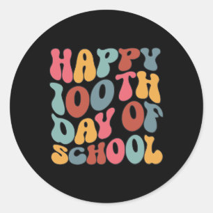Happy 100th Day Of School Retro 100 Days Teacher B Classic Round Sticker