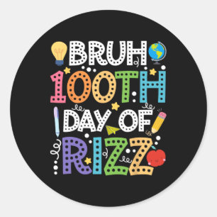 Happy 100th Day Of School Rizz Rizzler Kids Teache Classic Round Sticker