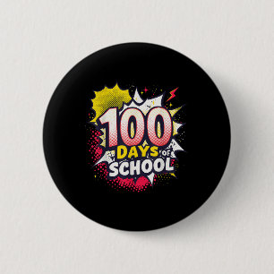 Happy 100th Day Of School Shirt Boys 100 Days  6 Cm Round Badge