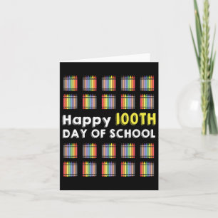Happy 100th Day Of School Student Fun 100 Days Of Card