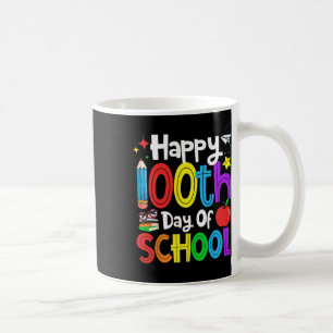 Happy 100th Day Of School Students Kids Teachers 1 Coffee Mug