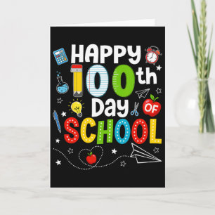 Happy 100th Day Of School Teacher 100 Days Of Scho Card