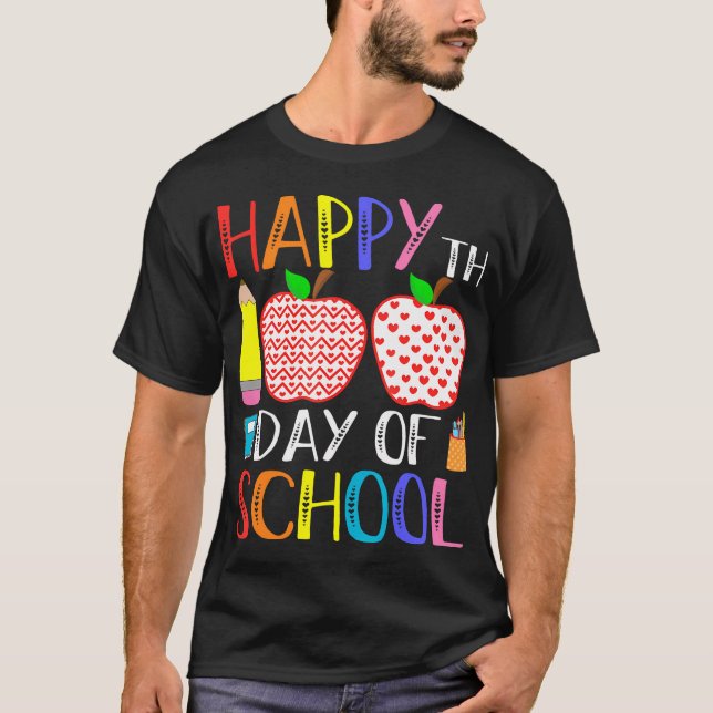 Happy 100Th Day Of School Teacher 100 Days T-Shirt (Front)