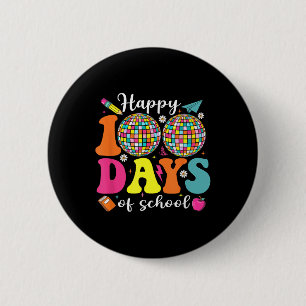 Happy 100th Day Of School Teacher Boys Girls Kids  6 Cm Round Badge