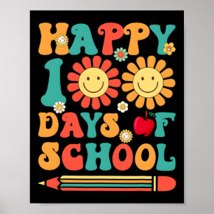 Happy 100th Day Of School Teacher Groovy - 100 Day Poster