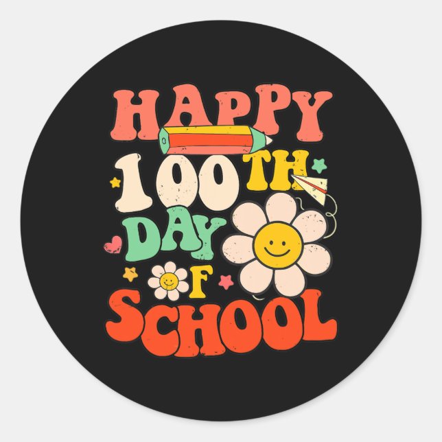 Happy 100th Day Of School Teacher Kids 100 Days Re Classic Round Sticker (Front)