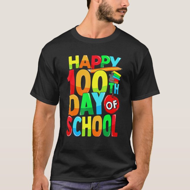 Happy 100th Day Of School Teacher Kids Happy 100 D T-Shirt (Front)