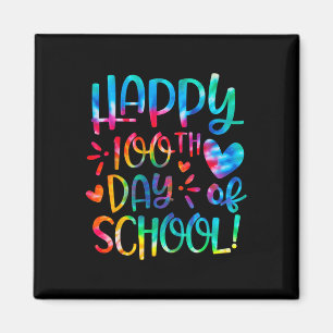 Happy 100th Day Of School Teacher Student 100 Days Magnet