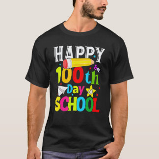 Happy 100th Day Of School Teacher Student 100 Days T-Shirt