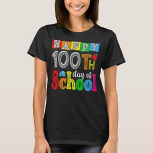 Happy 100th day of school teacher student 100 days T-Shirt