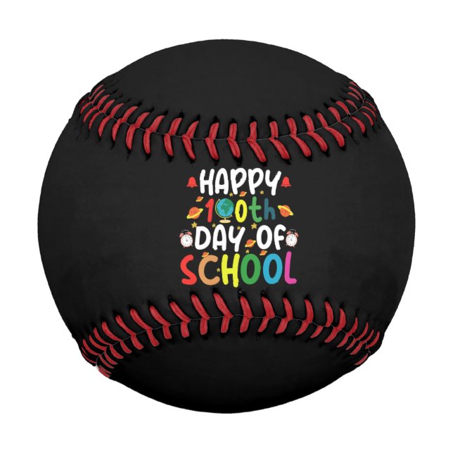 Happy 100th Day of School Teacher Student Baseball (Front)