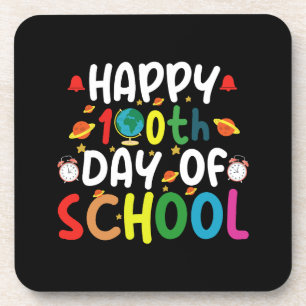 Happy 100th Day of School Teacher Student Coaster