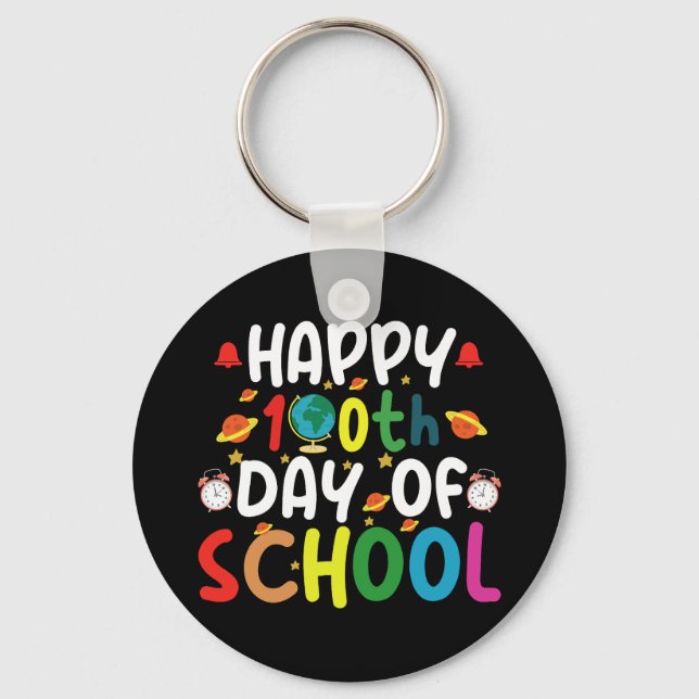 Happy 100th Day of School Teacher Student Key Ring (Front)