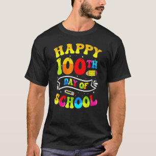 Happy 100th Day Of School Teacher Student Kids 100 T-Shirt