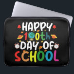 Happy 100th Day of School Teacher Student Laptop Sleeve<br><div class="desc">Happy 100th Day of School 100 Days of School Teacher Student T-Shirt</div>