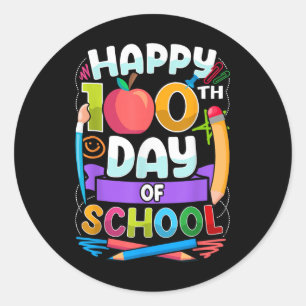 Happy 100th Day Of School Teachers Kids 100 Days O Classic Round Sticker