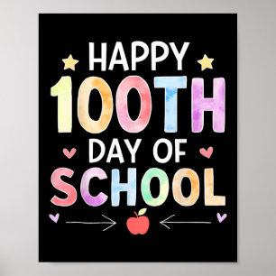 Happy 100th Day Of School Teachers Kids Child 100 Poster