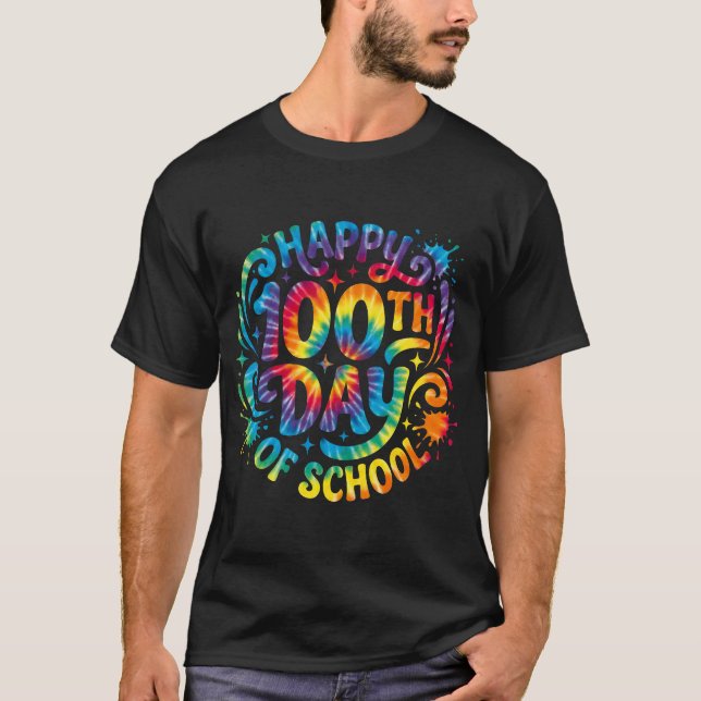 Happy 100th Day of School Tie Dye 100 Days Smarter T-Shirt (Front)
