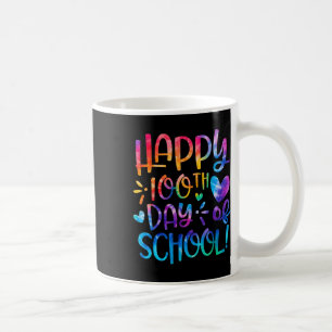 Happy 100th Day Of School Tie Dye Rainbow 100 Days Coffee Mug