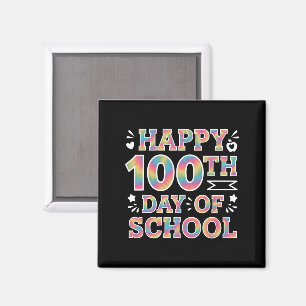 Happy 100th Day Of School Tie Dye Rainbow 100 Days Magnet