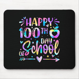 Happy 100th Day Of School Tie Dye Rainbow 100 Days Mouse Pad