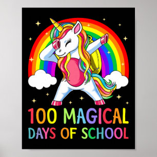 Happy 100th Day Of School Unicorn 100 Magical Days Poster